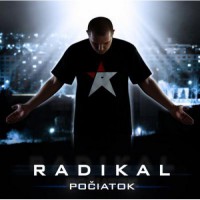 Radikal - Počiatok