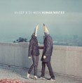 /products/hi-def-dj-wich-human-writes/